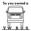 So You Owned a VW Bus artwork