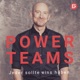 PowerTeams – Der Podcast für Führungskräfte und Teams