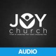 Joy Church Audio Podcast