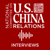 NCUSCR Interviews - National Committee on U.S.-China Relations