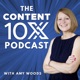 The Content 10x Podcast