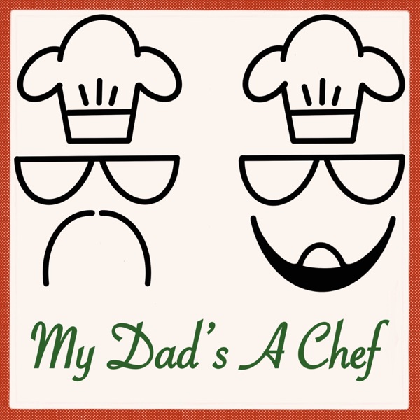 My Dad's A Chef Artwork