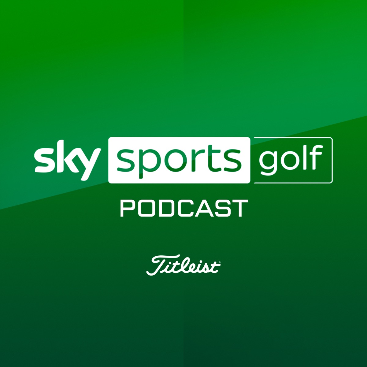 Sky Sports Golf Podcast UK Podcasts