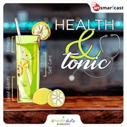 Health And Tonic