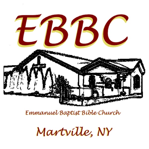 Emmanuel Baptist Bible Church of Martville, NY | Podcast Guru