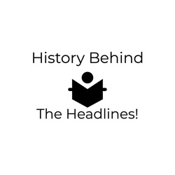 Episode 4 - Scotland - THE HISTORY BEHIND THE HEADLINES