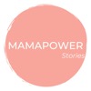 Mamapower Stories