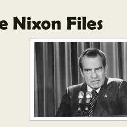 The Nixon Files