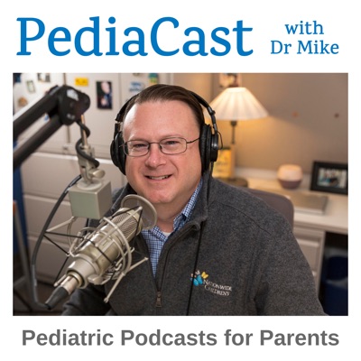 PediaCast: Pediatric Podcasts for Parents:Nationwide Children's Hospital | Independent Podcast Network