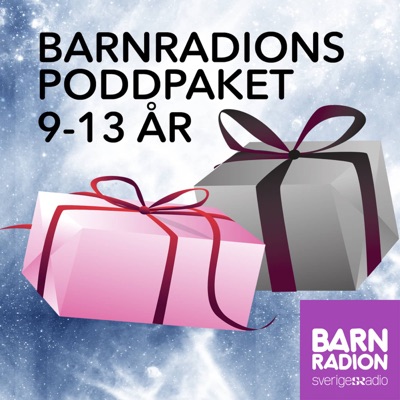 Barnradions poddpaket 9-13 år:Sveriges Radio