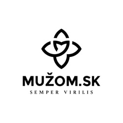 354. Podcast Mužom.sk: Vlado Roško (mentor, tvorca, renesančný muž)