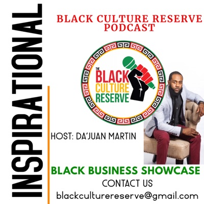 The Black Culture Reserve