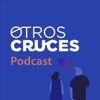 Otros Cruces Podcast artwork