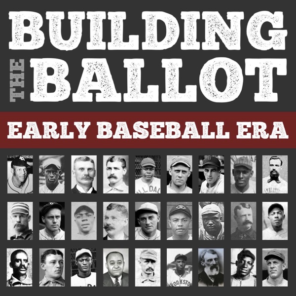 Building the Ballot: Early Baseball Era Committee Artwork