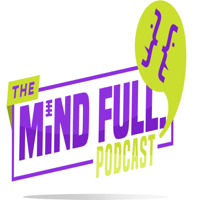 Mind Full podcast