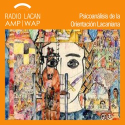 RadioLacan.com | "Las psicosis ordinarias y las otras, hacia el XI Congreso de la AMP”: "Alegoría psicoanalitica del taburete"