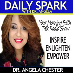 Daily Spark with Dr. Angela