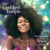 Goddess Temple Podcast  - Motivation, Inspiration, Spirituality artwork