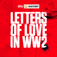 Letters of Love in WW2 podcast