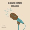 Beguiling Branding strategies artwork