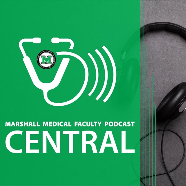 Marshall Medical Faculty Podcast Central
