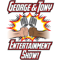 George and Tony Entertainment Show podcast