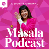 Masala Podcast: The South Asian feminist podcast - Soul Sutras
