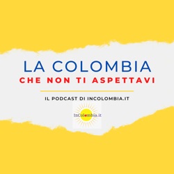 Puntata #9  –  Leggende colombiane