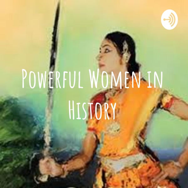 Powerful Women in History Artwork