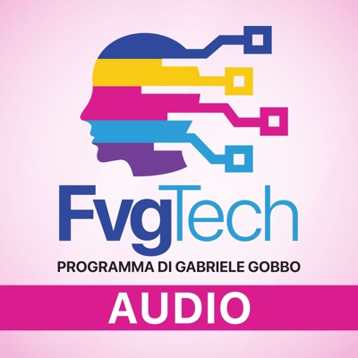 FvgTech Programma TV di Gabriele Gobbo (versione audio) FvgTech Programma TV di Gabriele Gobbo (versione audio)