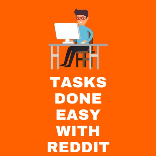 Tasks Done Easy With Reddit Artwork
