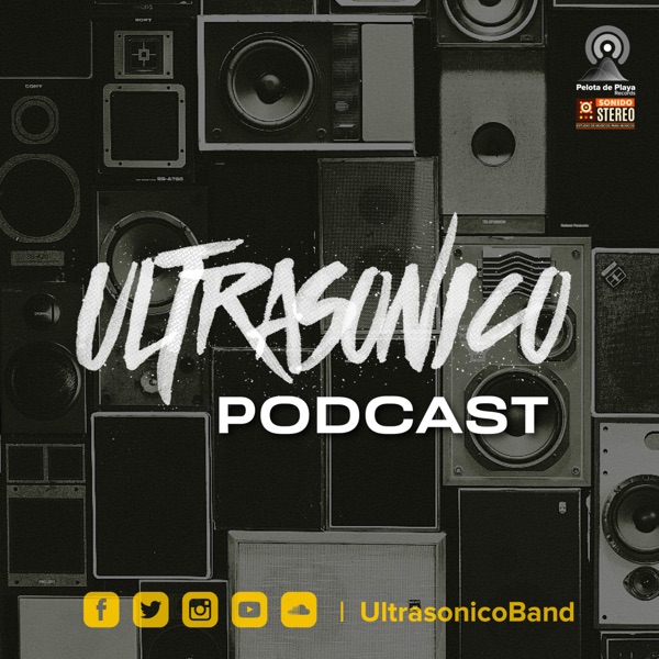 Ultrasónico Podcast