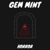Gem Mint Horror artwork