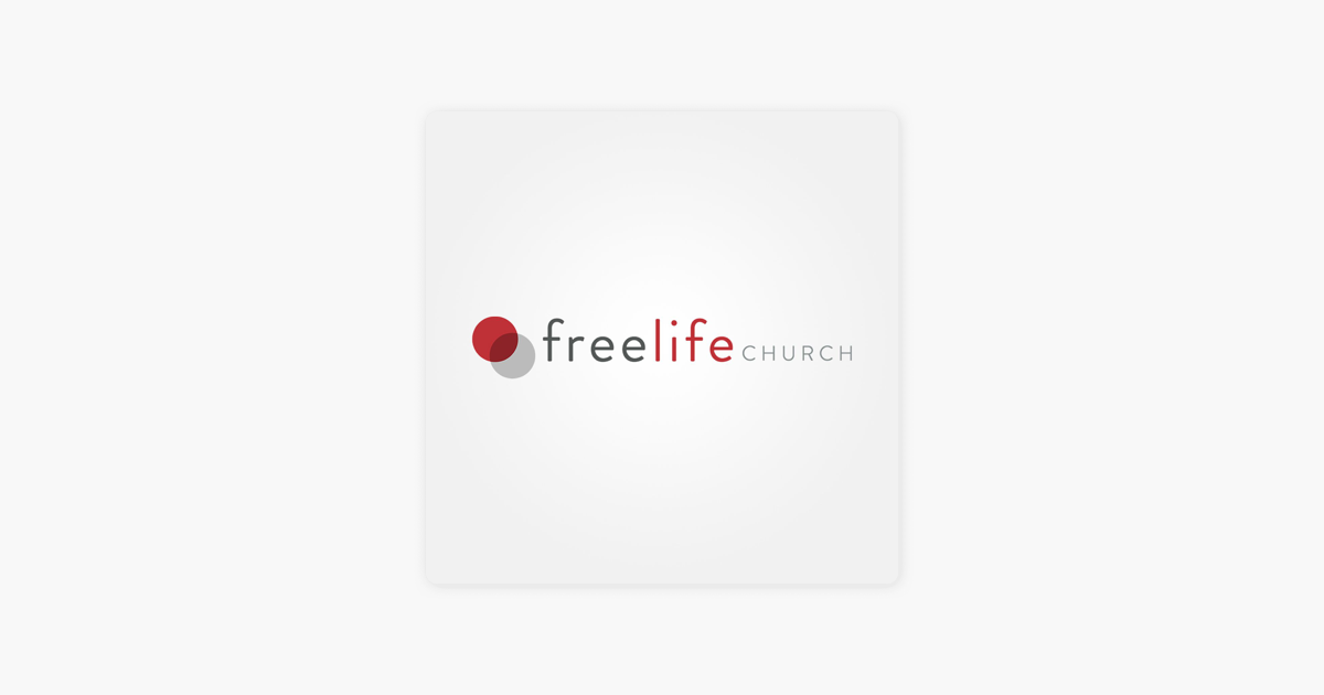 Free Life Church On Apple Podcasts