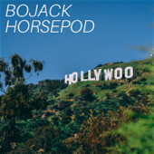BoJack Horsepod: The BoJack Horseman Story - bojackhorsepod