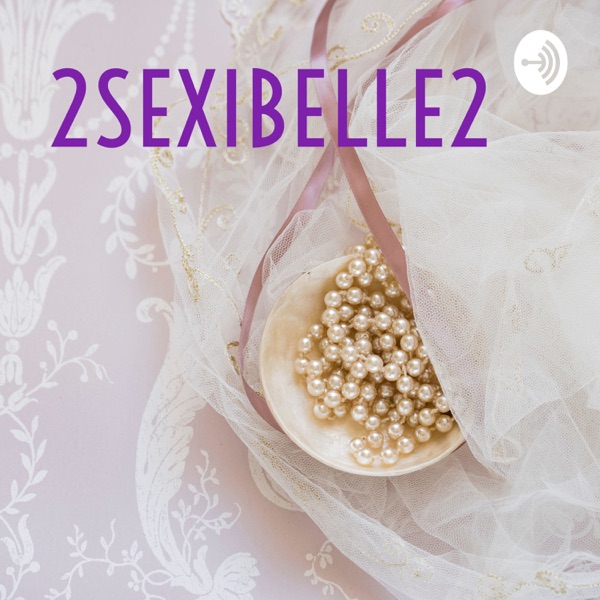 2SEXIBELLE2 Artwork