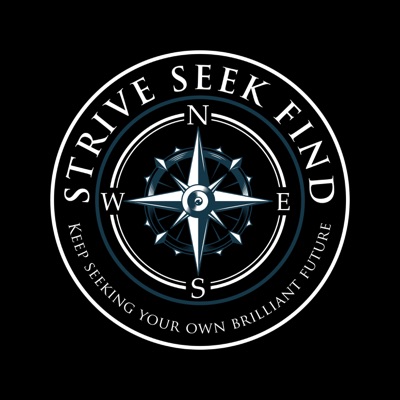 Strive Seek Find Strive Seek Find