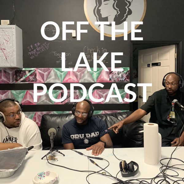 OFF THE LAKE PODCAST Artwork