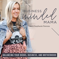 EP 47 - Be the Boss of Your Own Books! LIVE Workshop in the Business Minded Mama Facebook Group