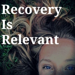 Recovery is Relevant