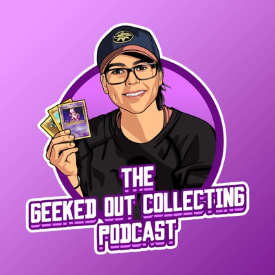 Geeked Out Collecting Geeked Out Collecting