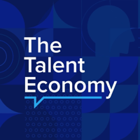 The Talent Economy Podcast podcast
