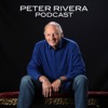 The Peter Rivera Podcast
