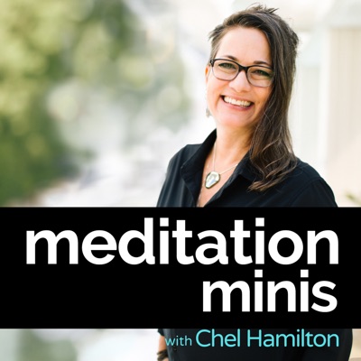 Meditation Minis Podcast Meditation Minis Podcast