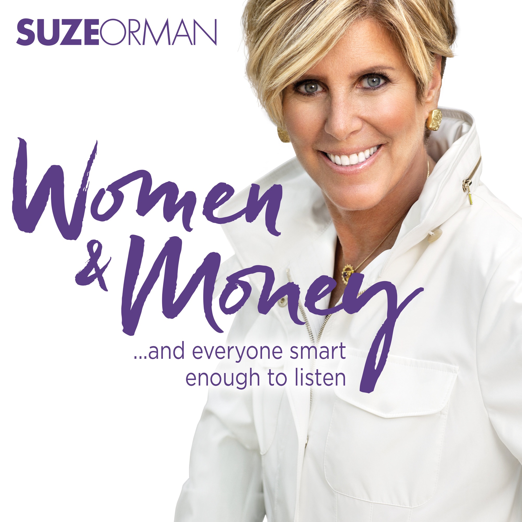 Suze School Dont Take Your Money For Granted Suze Ormans Women And Money And Everyone Smart 