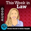 This Week in Law (Audio)