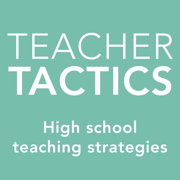 Teacher Tactics: High school teaching strategies Artwork
