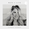 Ways 2 Live Podcast