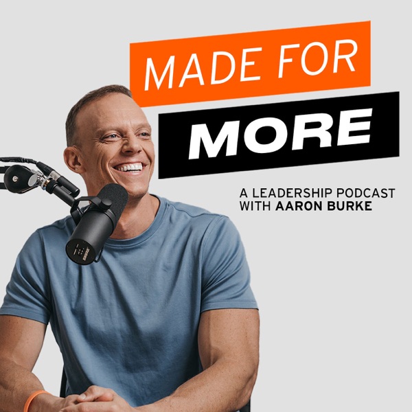 Made For More Leadership Podcast Artwork