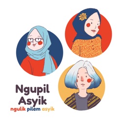 Ngupil Asyik - Ngulik Film Asyik